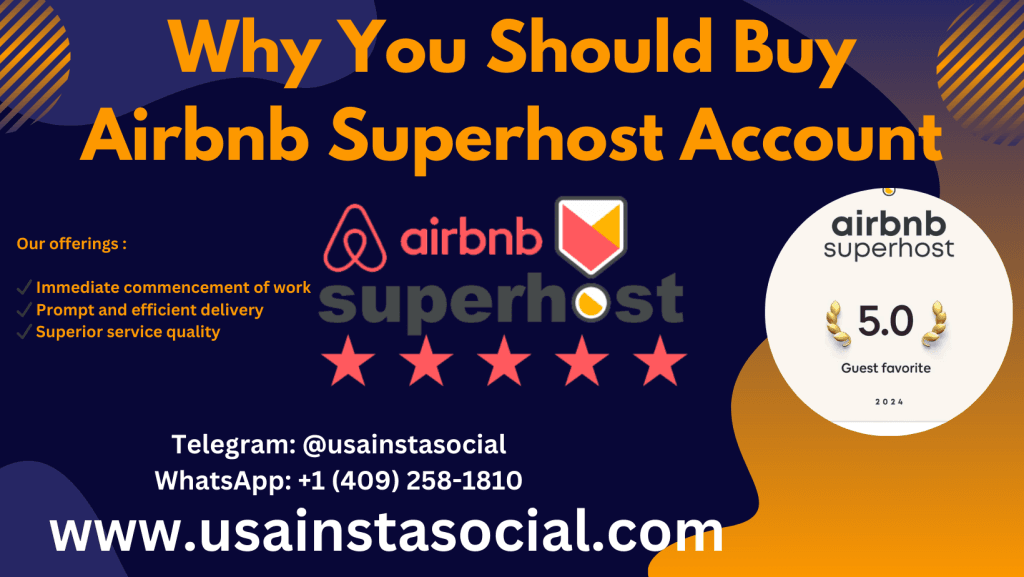 Why You Should Buy Airbnb Superhost Account